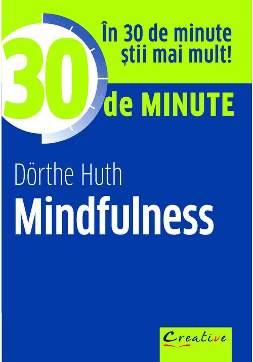 Carti pentru copii - 30 DE MINUTE MINDFULNESS