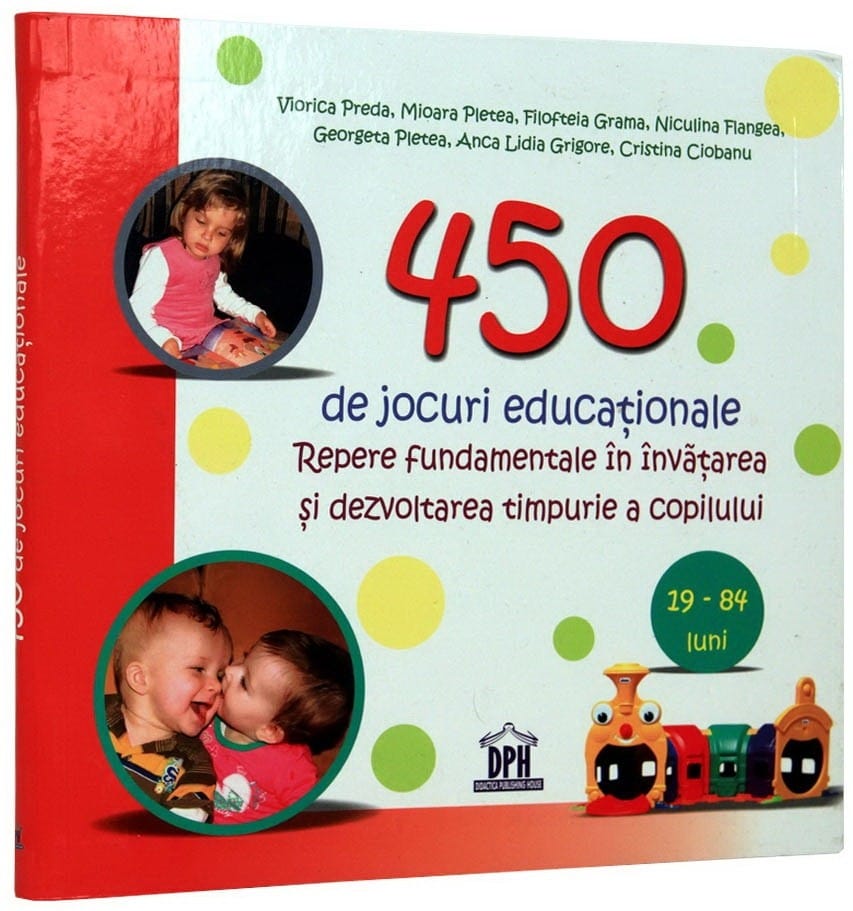 Carti dezvoltare personala - 450 de jocuri educationale, DPH, 1-2 ani +