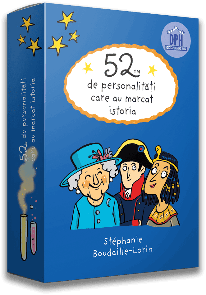 52 de personalitati care au marcat istoria, DPH, 4-5 ani + [1]