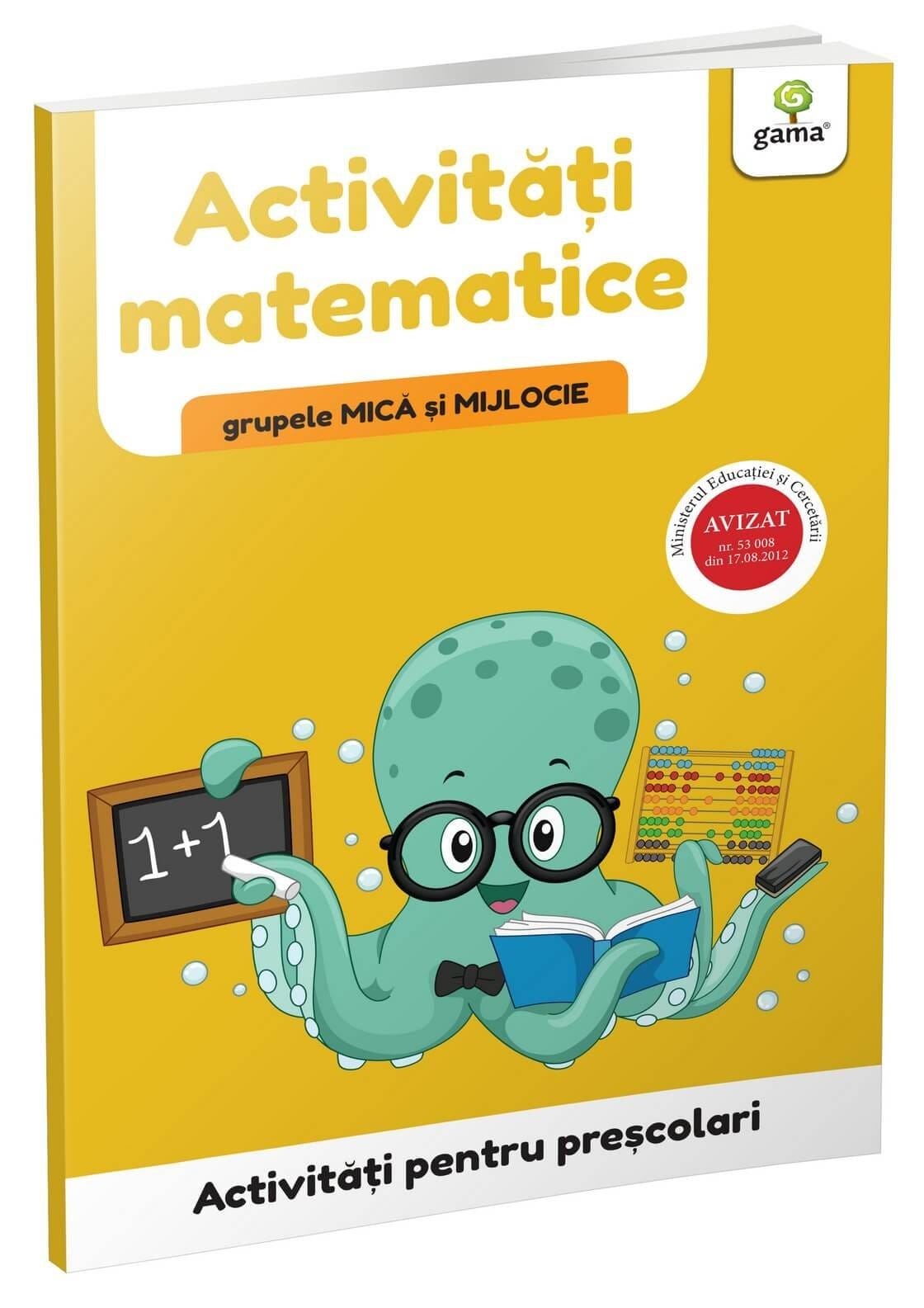 Vârsta - Activități matematice • grupele mică și mijlocie, Editura Gama, 2-3 ani +