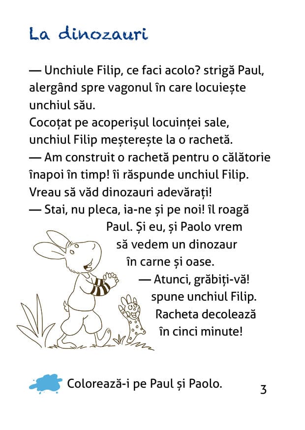 Aventurile extraordinare ale iepurasului Paul: Dinozaurii, DPH, 4-5 ani + [4]