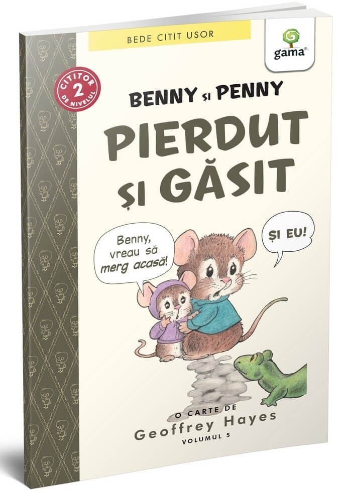 Benny și Penny: Pierdut și găsit! (volumul 5), Editura Gama, 6-7 ani + [1]