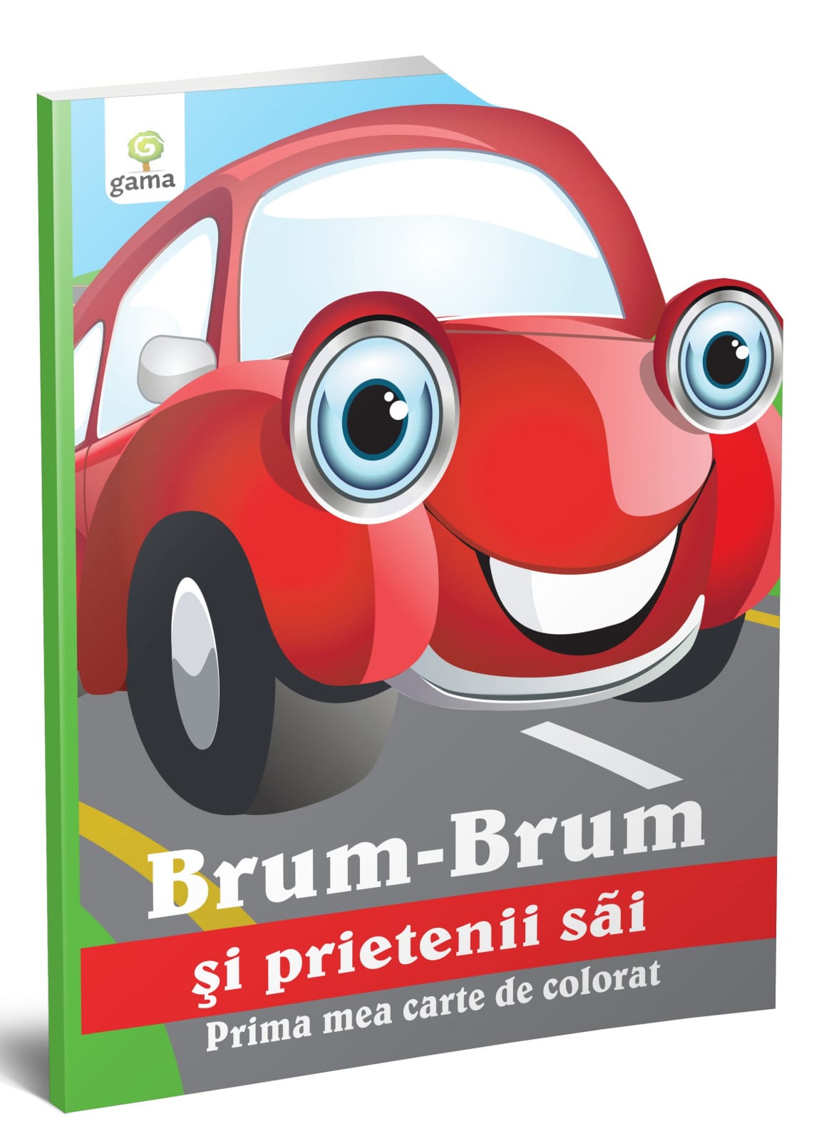 Vârsta - Brum-Brum şi prietenii săi, Editura Gama, 2-3 ani +