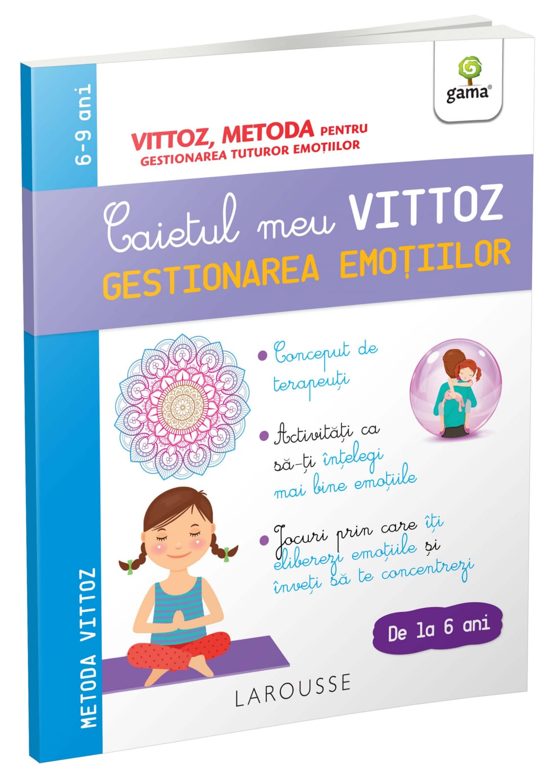 Vârsta - Caietul meu Vittoz: Gestionarea emoțiilor, Editura Gama, 6-7 ani +