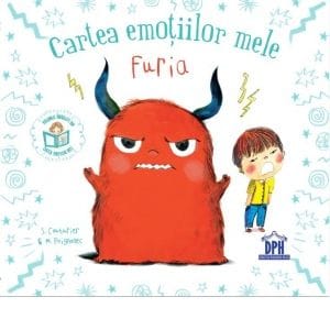 Carti dezvoltare emotionala - Cartea emoțiilor mele - Furia, DPH, 2-3 ani +