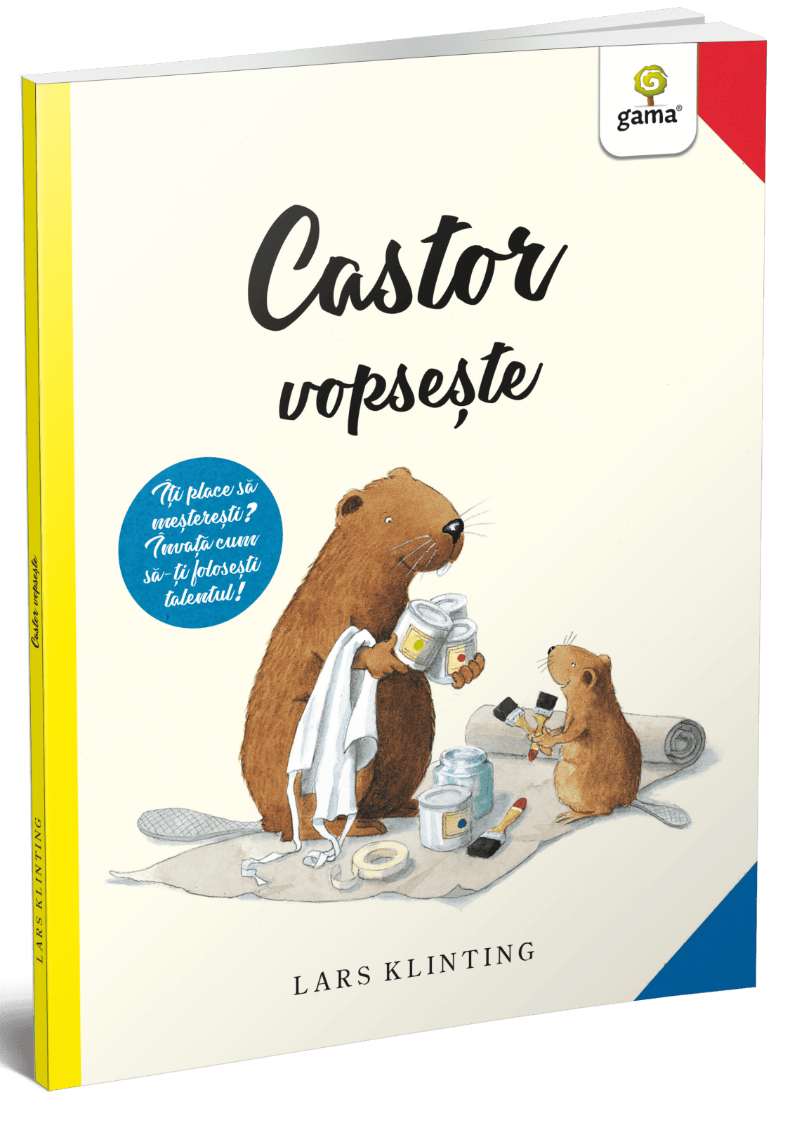 Jucarii copii 4-5 ani - Castor vopsește, Editura Gama, 4-5 ani +