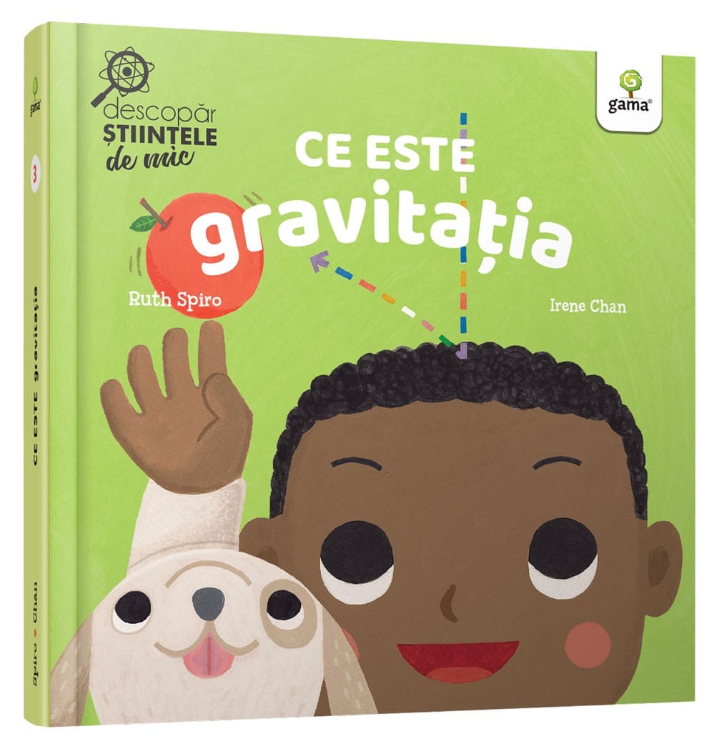 Carti educative - Ce este gravitația, Editura Gama, 0-1 ani +