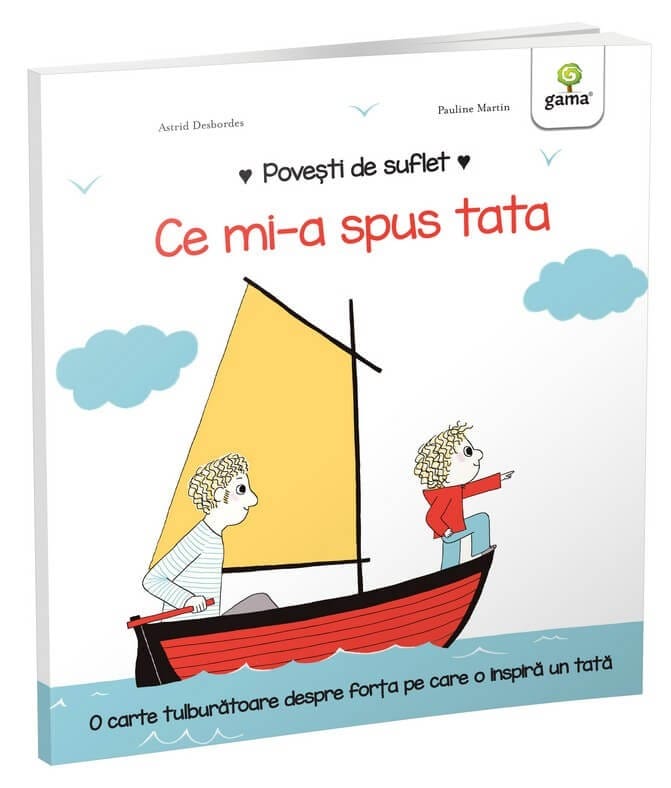 Ce mi-a spus tata, Editura Gama, 2-3 ani + [1]