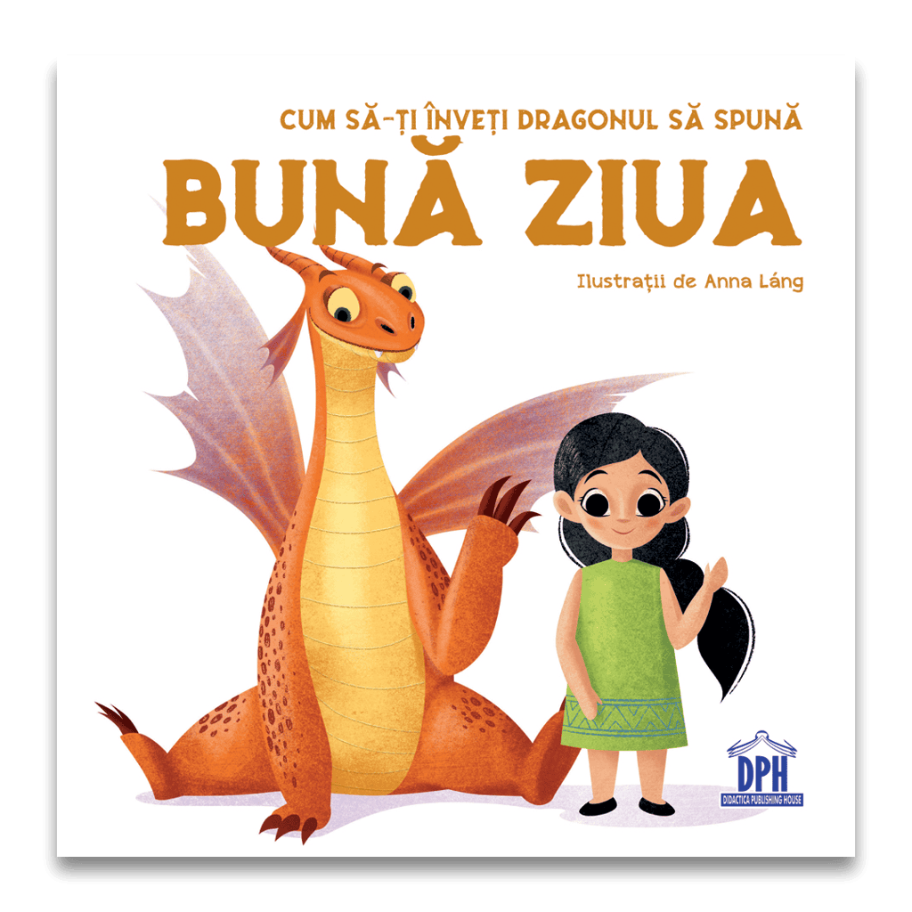 Cadouri copii - Cum să-ți înveți dragonul să spună BUNĂ ZIUA, DPH, 2-3 ani +