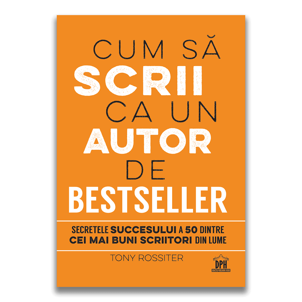 Carti pentru copii - Cum sa scrii ca un autor de bestseller, DPH, 12 ani +
