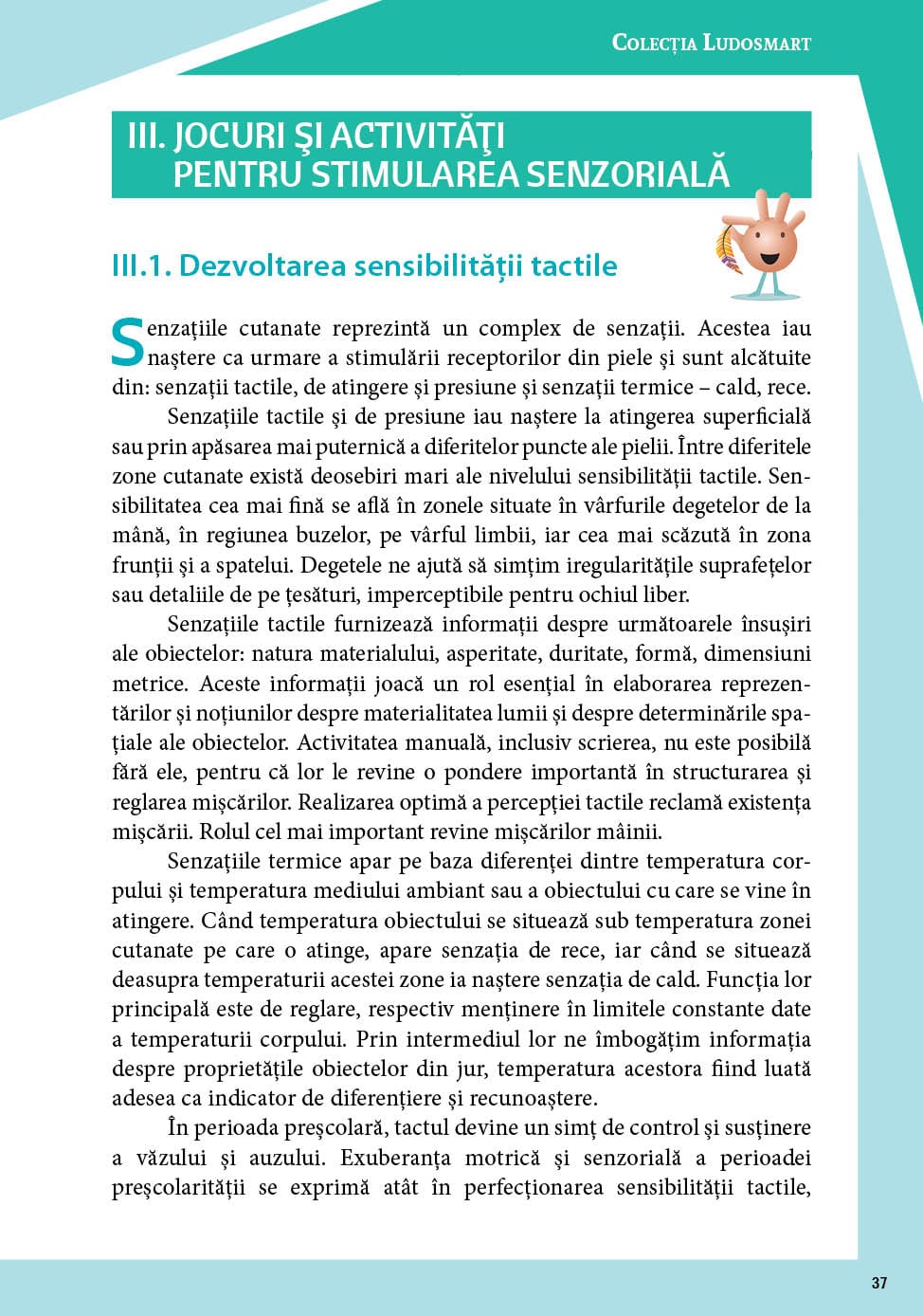 De la senzații la cunoaștere - teorie și jocuri, DPH, 12 ani + [6]