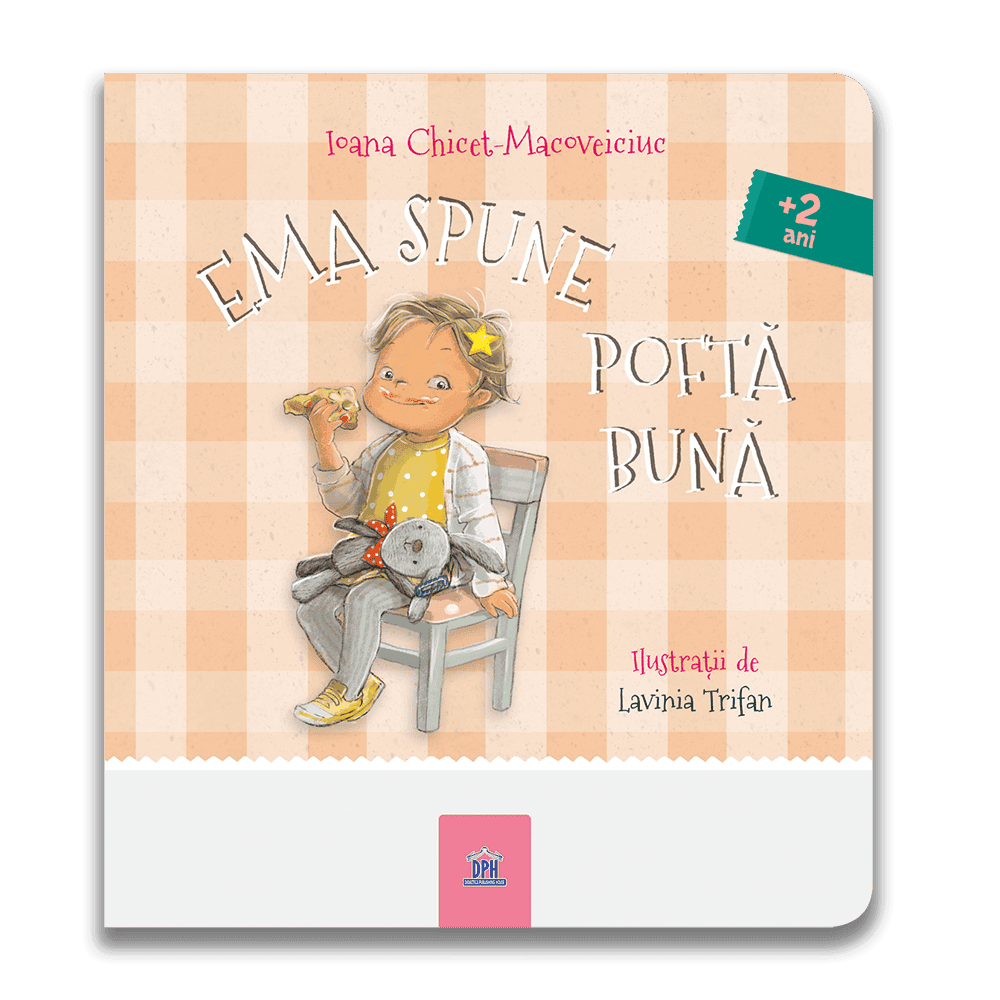 Carti de povesti - Ema spune pofta buna, DPH, 2-3 ani +