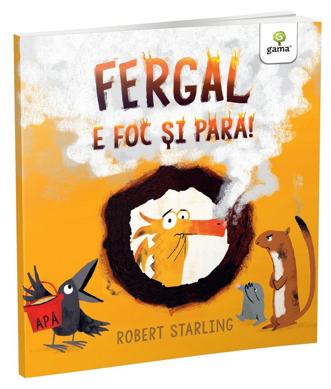 Fergal e foc și pară!, Editura Gama, 2-3 ani + [1]