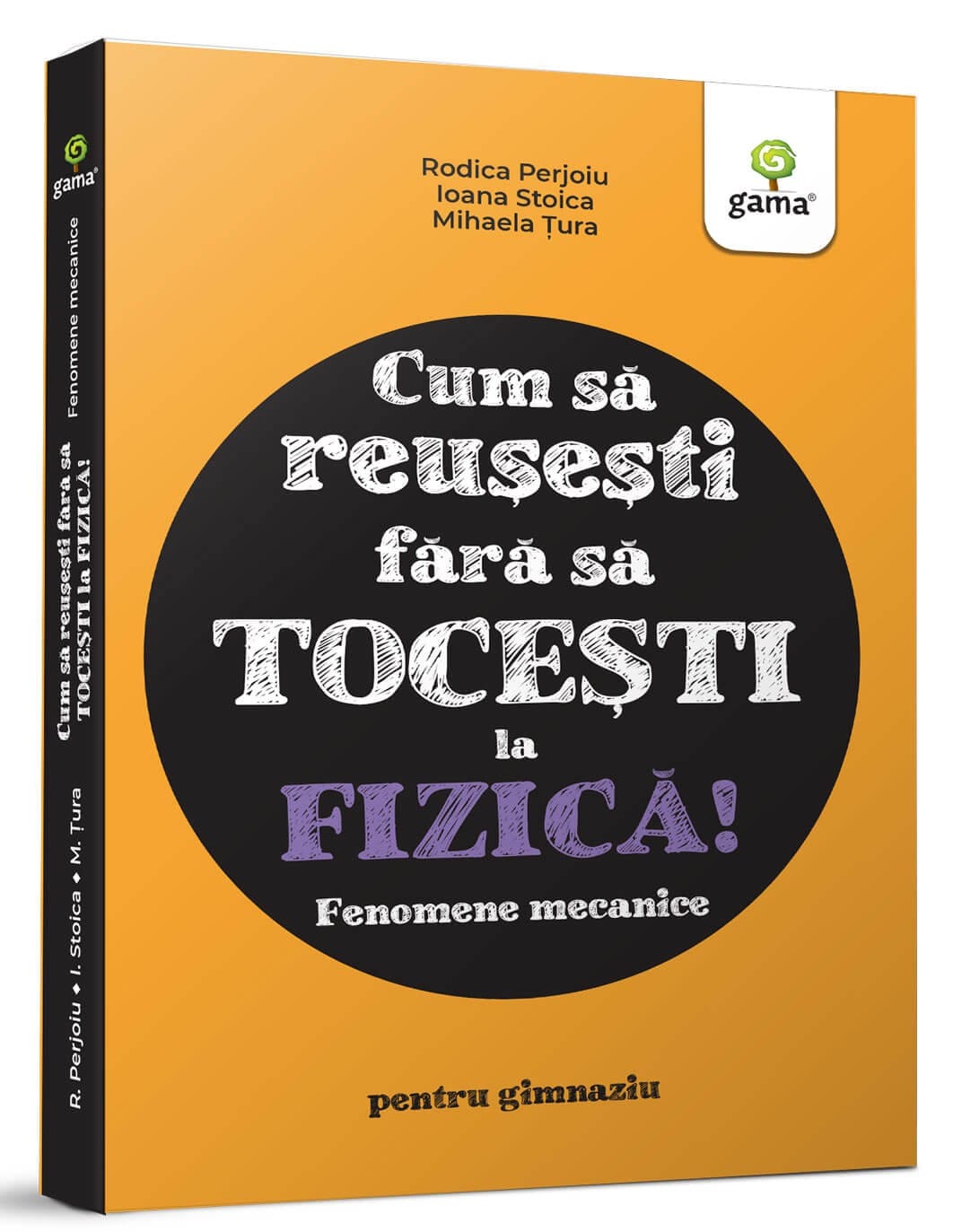 Jucarii copii 12+ ani - Fizica. Fenomene mecanice, Editura Gama, 12 ani +
