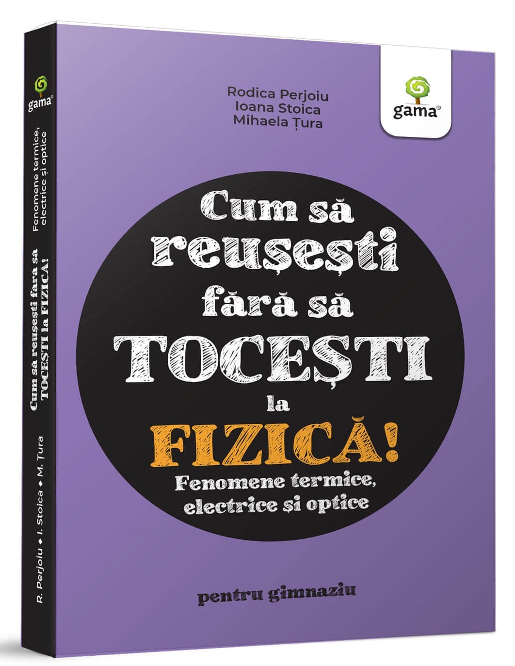 Carti pentru copii - Fizica. Fenomene termice, electrice și optice, Editura Gama, 10-11 ani +