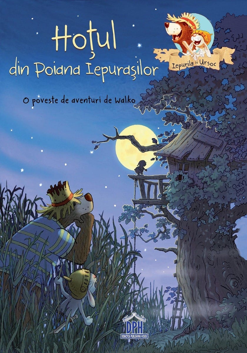 Carti de povesti - Hotul din Poiana Iepurasilor, DPH, 2-3 ani +
