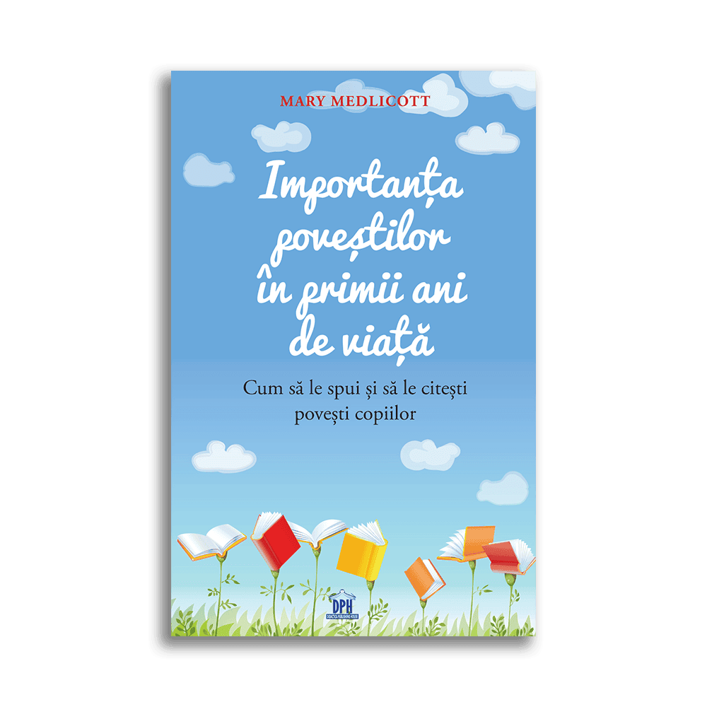 Carti parenting - Importanta povestilor in primii ani de viata, DPH