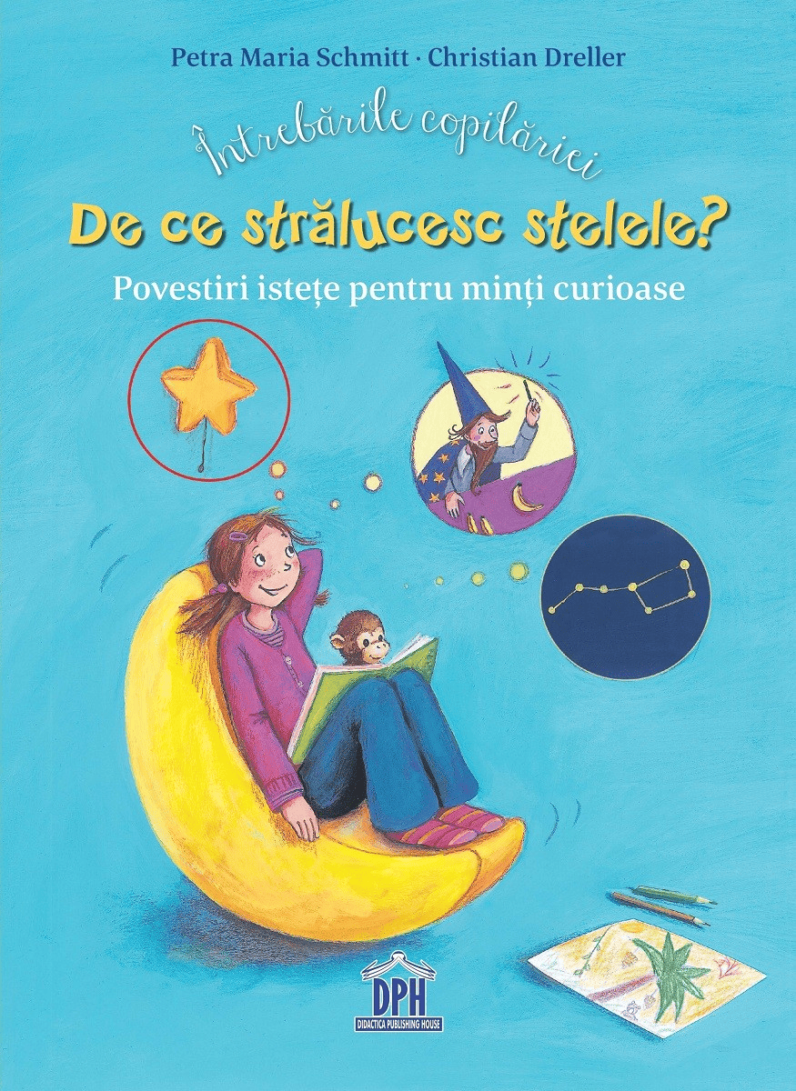Carti de povesti - Intrebarile copilariei: De ce stralucesc stelele?, DPH, 2-3 ani +