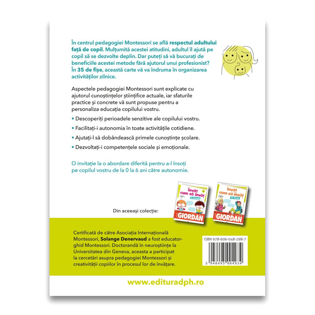 Invat cum sa invat: Montessori acasa in 35 de fise - fise scurte si usor de aplicat, DPH, 0-1 ani + [2]