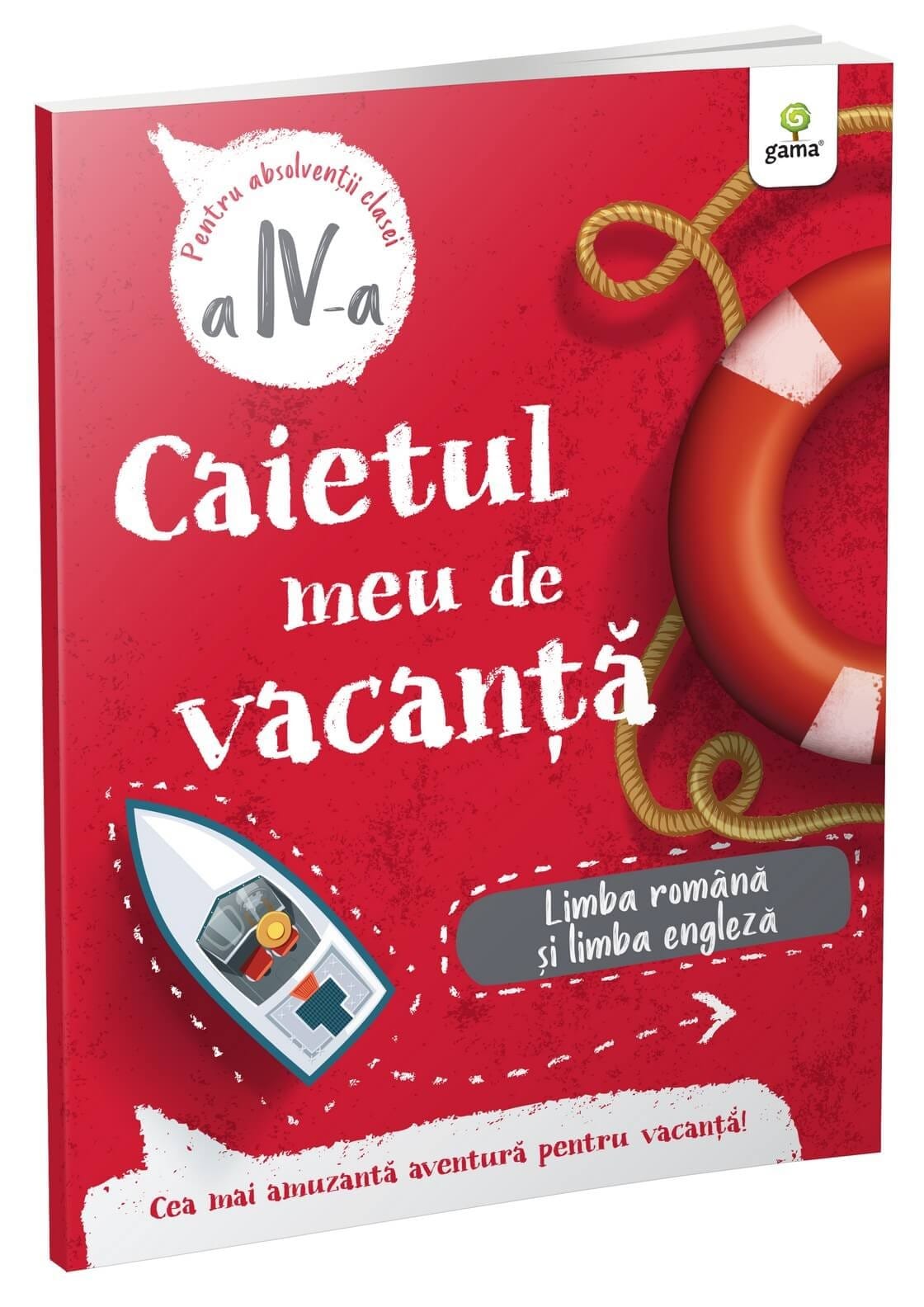 Limba română și limba engleză • clasa a IV-a, Editura Gama, 6-7 ani + [1]