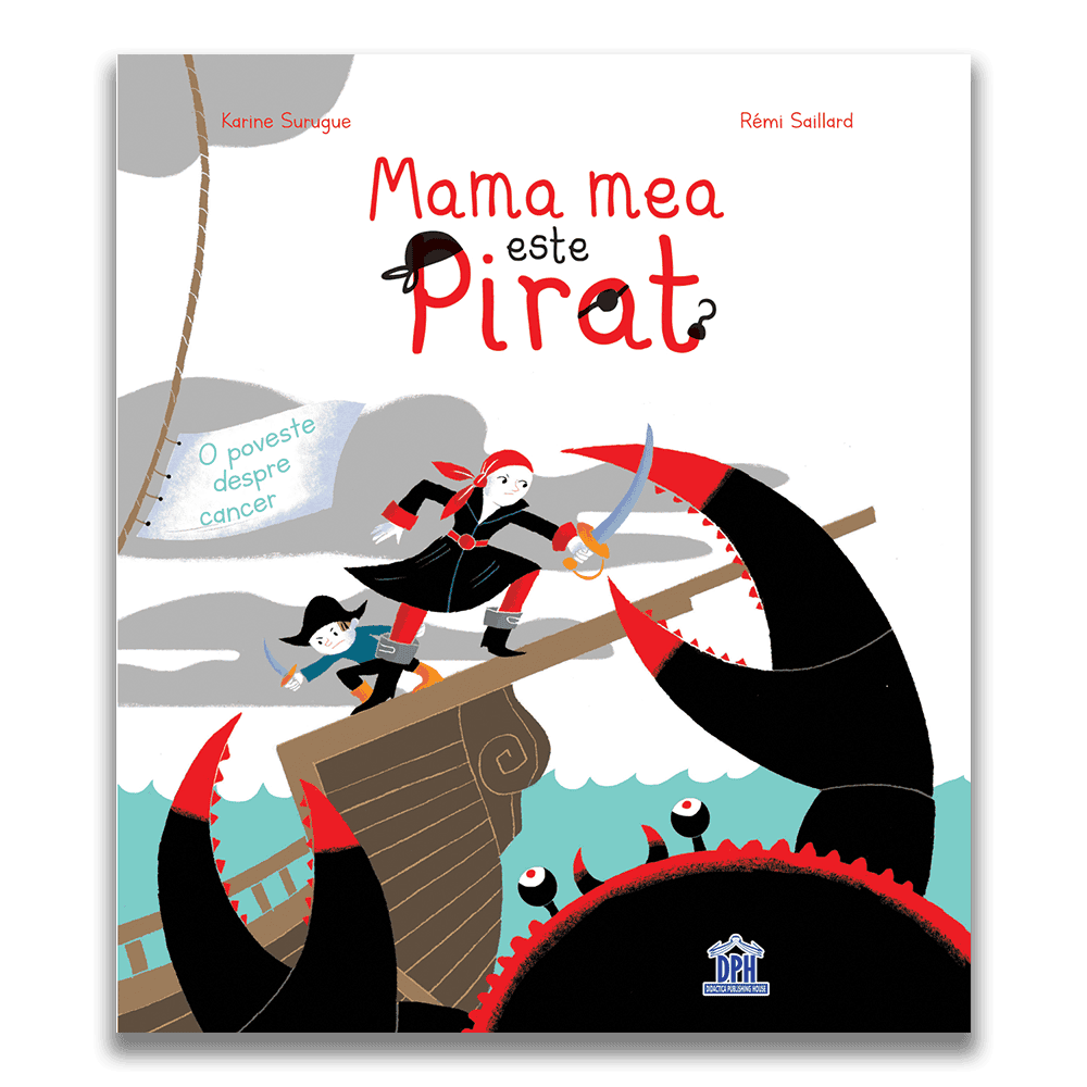 Mama mea este pirat, DPH, 4-5 ani + [1]