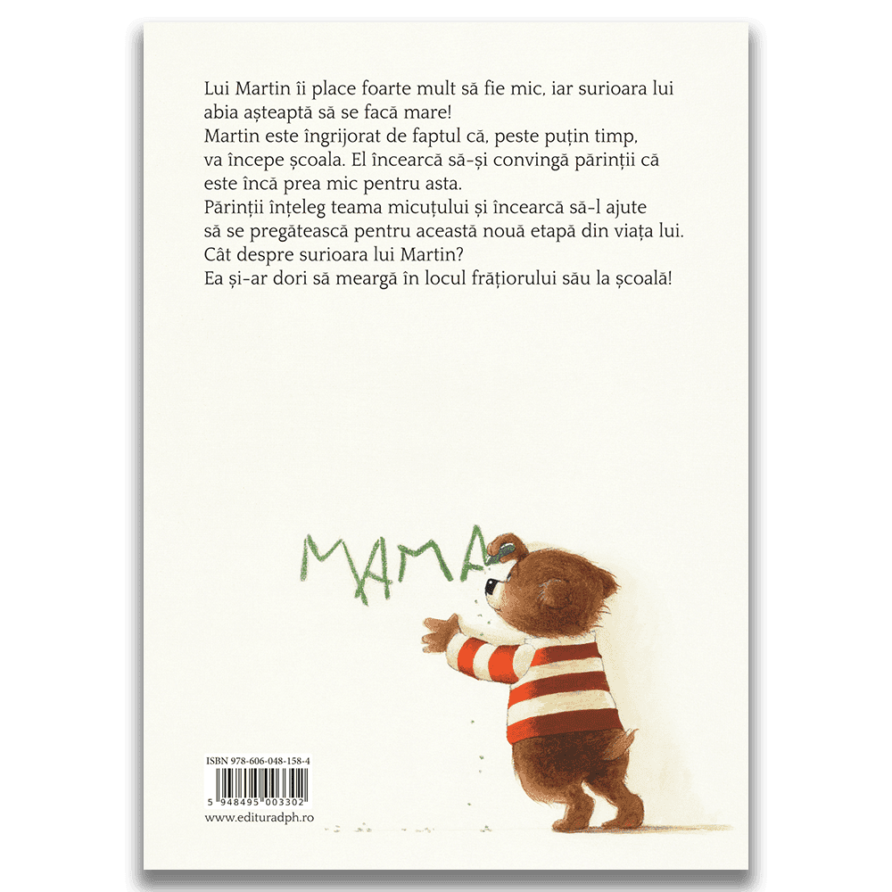 Mami, nu sunt prea mic sa merg la scoala?, DPH, 4-5 ani + [2]
