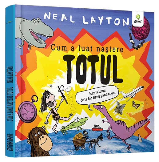 Cum a luat nastere totul  serie Neal Layton