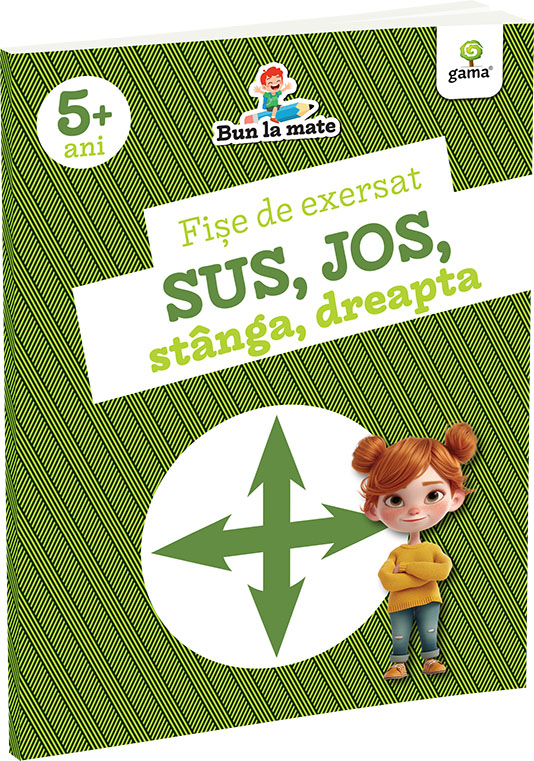 Fise de exersat SUS, JOS, STANGA, DREAPTA  Bun la mate