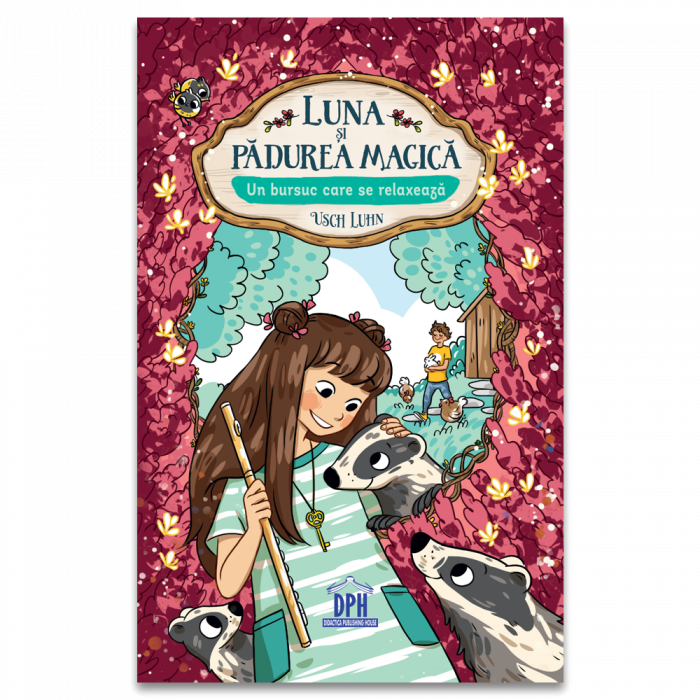 DPH Luna si Padurea magica - vol 6: Un…