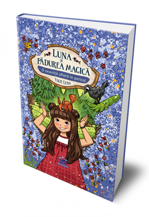 Luna si padurea magica - Vol. 7: O veverita aflata in pericol [3]