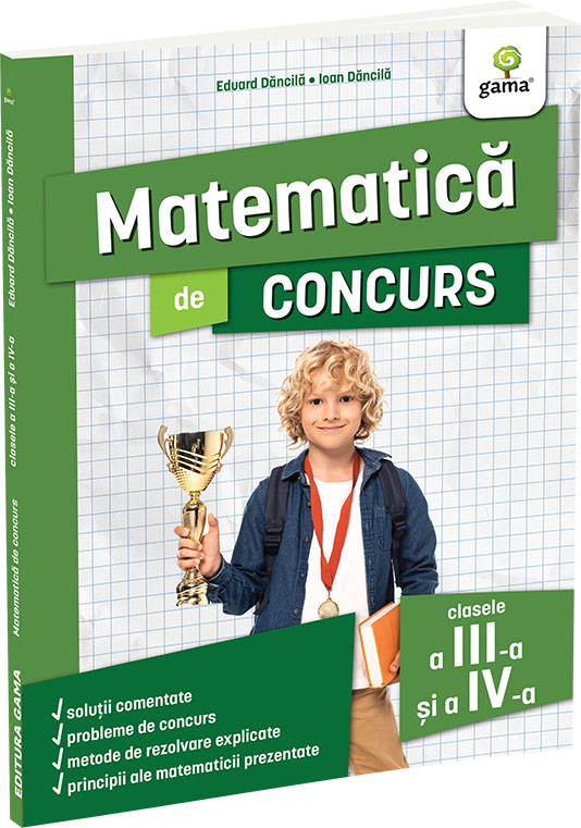 Matematica de concurs clasele a III-a si a IV-a. Editia a II-a  Ma pregatesc pentru concursuri