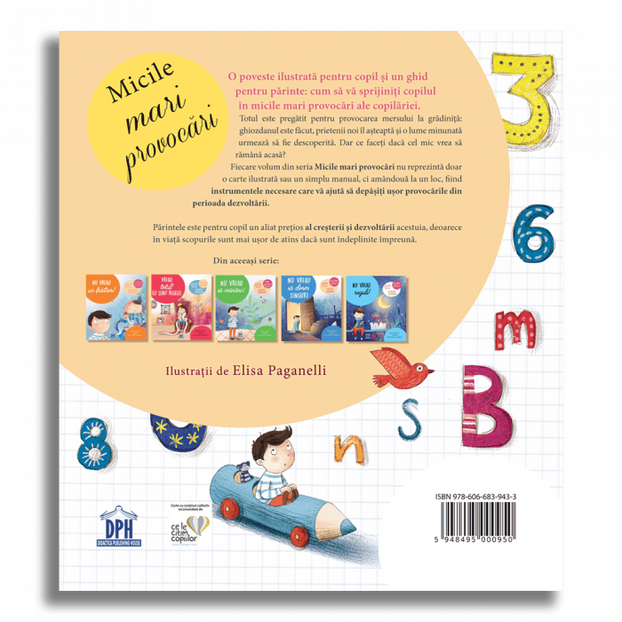 Nu vreau la gradinita!, DPH, 2-3 ani + [2]