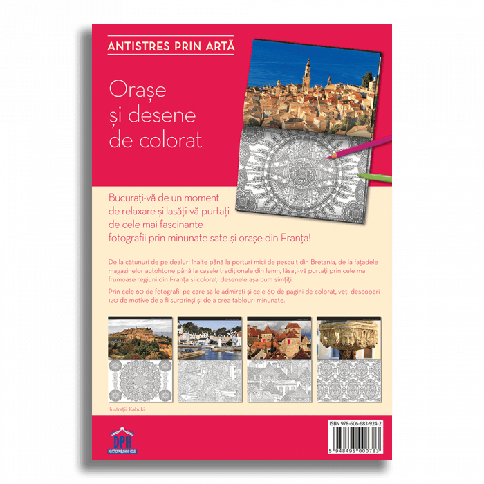 Orase si desene de colorat - Antistres prin arta, DPH, 0-1 ani + [2]