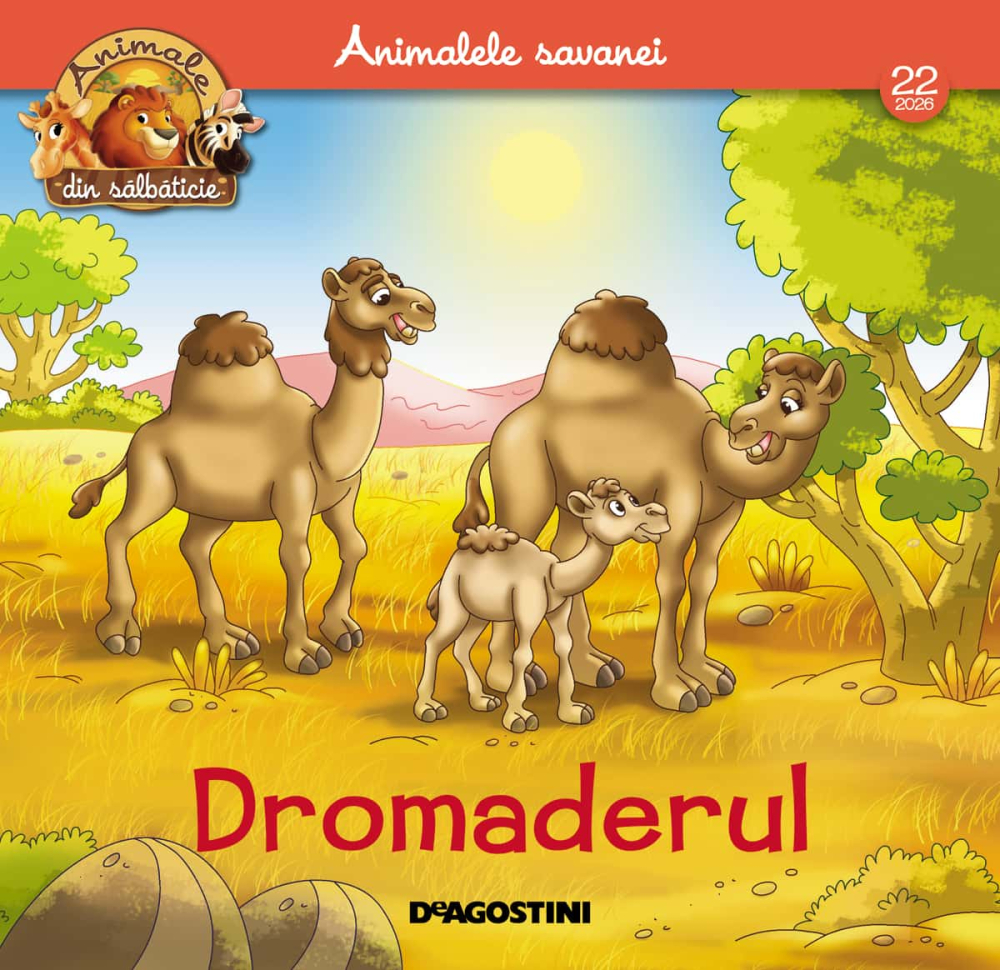 Revista Animale din Salbaticie Nr. 22 Dromader [3]