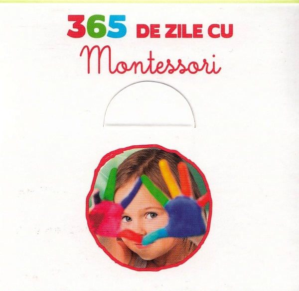 365 de zile cu Montessori, DPH, 3 ani + [4]