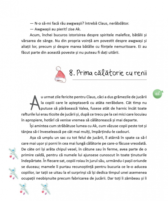 Viața și aventurile lui Moș Crăciun, DPH, 6-7 ani + [3]