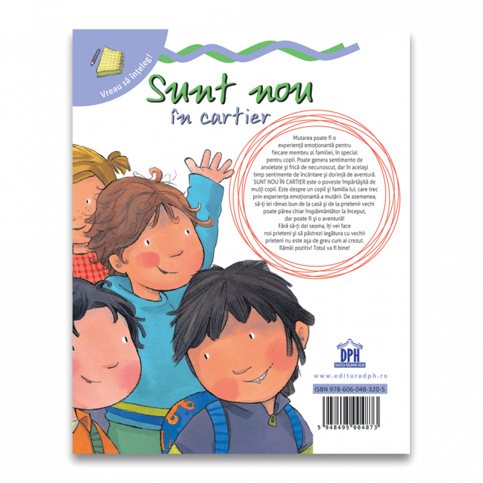 Vreau sa inteleg: Sunt nou in cartier, DPH, 4-5 ani + [2]