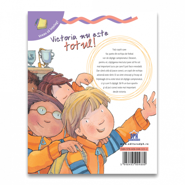 Vreau sa inteleg: Victoria nu este totul, DPH, 4-5 ani + [2]