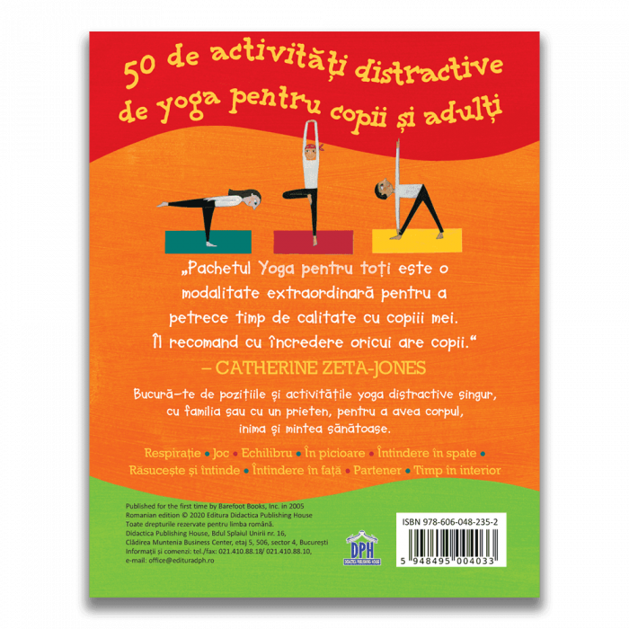 Yoga pentru toti: 50 de activitati distractive de yoga pentru copii si adulti, DPH, 4-5 ani + [2]