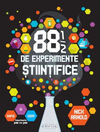 Vârsta - 88 1/2 de experimente stiintifice, GIRASOL, 10-11 ani +