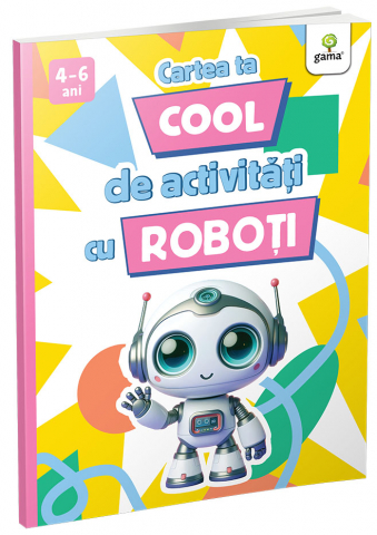 Carti pentru copii - Cartea ta cool de activități cu roboți