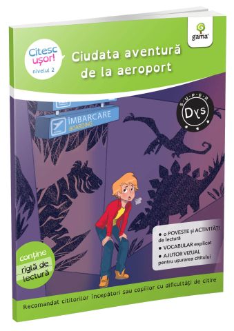 Carti pentru copii - Ciudata aventura de la aeroport/ Citesc usor!