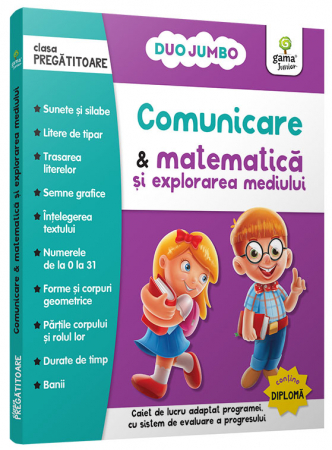 Carti educative - Comunicare & Noțiuni matematice și Explorarea mediului • Clasa pregătitoare