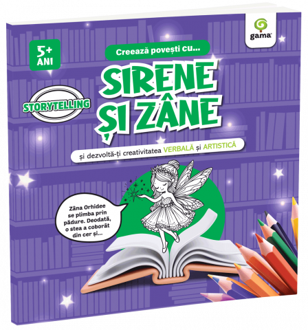 Carti pentru copii - Creează povești cu... SIRENE ȘI ZÂNE
