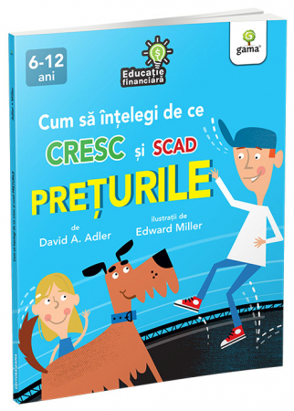 Carti educative - Cum să înțelegi de ce cresc și scad prețurile