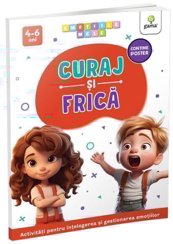 Carti pentru copii - Curaj si frica/ Emotiile mele