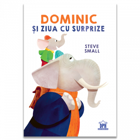 Carti pentru copii - Dominic si ziua cu surprize