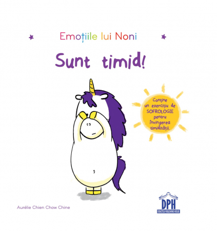 Carti pentru copii - Emoţiile lui Noni - Sunt Timid, DPH, 2-3 ani +