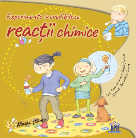 Carti pentru copii - Experimente incredibile cu reacţii chimice şi amestecuri, DPH, 6-7 ani +