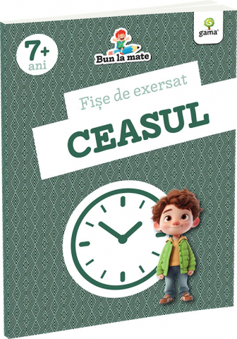 Jucarii si jocuri copii - Fise de exersat CEASUL/ Bun la mate